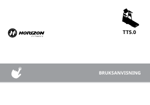 Bruksanvisning Horizon Fitness TT5.0 Löpband