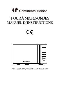 Mode d’emploi Continental Edison CEMO25SG39B Micro-onde