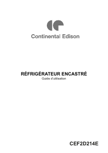 Mode d’emploi Continental Edison CEF2D214E Réfrigérateur combiné