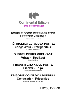 Mode d’emploi Continental Edison CEFB238AVPRO Réfrigérateur combiné