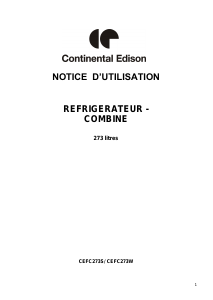 Mode d’emploi Continental Edison CEFC273S Réfrigérateur combiné