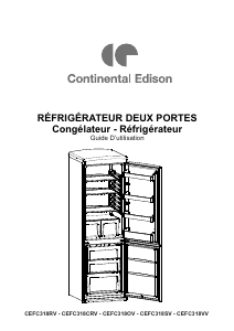 Mode d’emploi Continental Edison CEFC318CRV Réfrigérateur combiné