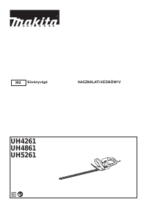Használati útmutató Makita UH4261 Sövénynyíró