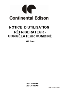 Mode d’emploi Continental Edison CEFCS310AP Réfrigérateur combiné
