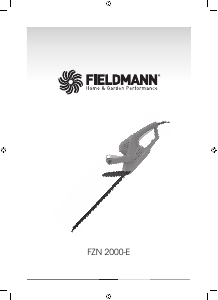 Használati útmutató Fieldmann FZN 2000-E Sövénynyíró