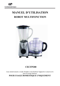 Mode d’emploi Continental Edison CECFP200 Robot de cuisine