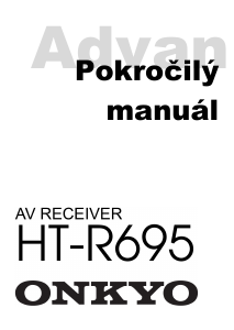 Manuál Onkyo HT-R695 Přijímač