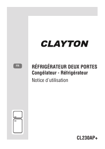 Mode d’emploi Clayton CL230AP+ Réfrigérateur combiné