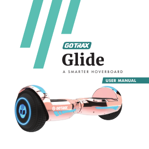 Handleiding GOTRAX Glide Hoverboard