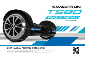 Mode d’emploi Swagtron T580 Hoverboard