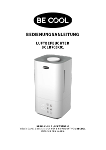 Bedienungsanleitung Be Cool BCLB705K01 Luftbefeuchter