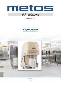 Käyttöohje Metos 4117200 Freeze & Go Jäätelökone