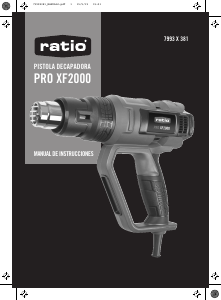 Manual de uso Ratio PRO XF2000 Decapador por aire caliente