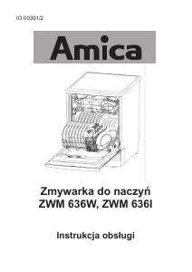 Instrukcja Amica ZWM 636 W Zmywarka