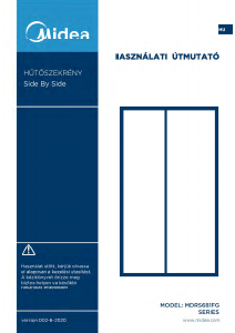 Használati útmutató Midea MDRS681FGF02 Hűtő és fagyasztó