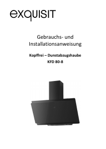 Bedienungsanleitung Exquisit KFD80-8 Dunstabzugshaube