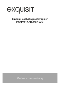 Bedienungsanleitung Exquisit EGSP6012-EB-030E Geschirrspüler