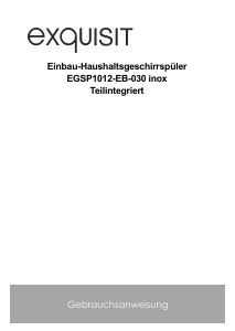 Bedienungsanleitung Exquisit EGSP1012-EB-030E Geschirrspüler