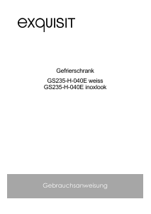 Bedienungsanleitung Exquisit GS 235-H-040E Gefrierschrank