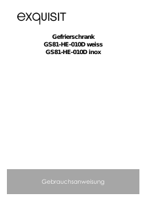 Bedienungsanleitung Exquisit GS 81-HE-010D Gefrierschrank