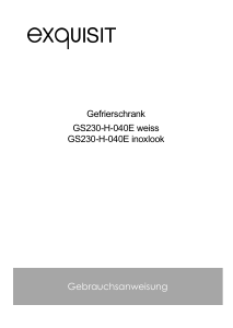 Bedienungsanleitung Exquisit GS 230-H-040E Gefrierschrank