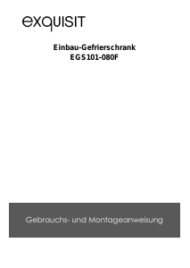 Bedienungsanleitung Exquisit EGS 101-080F Gefrierschrank