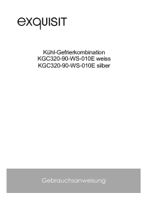 Bedienungsanleitung Exquisit KGC 320-90-WS-010E Kühl-gefrierkombination