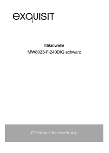 Bedienungsanleitung Exquisit MW8023-F-240G Mikrowelle