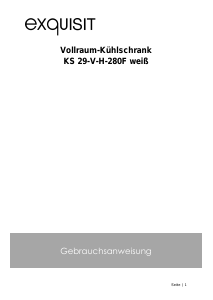 Bedienungsanleitung Exquisit KS 29-V-H-280F Kühlschrank