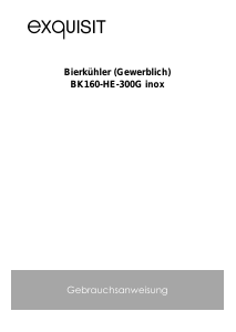 Bedienungsanleitung Exquisit BK160-HE-300G Kühlschrank