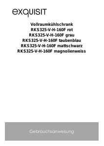 Bedienungsanleitung Exquisit RKS 325-V-H-160F Kühlschrank