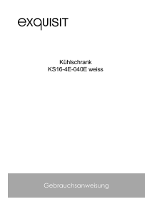 Bedienungsanleitung Exquisit KS 16-4-E-040E Kühlschrank