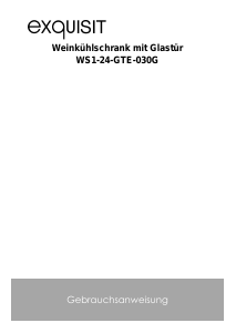 Bedienungsanleitung Exquisit WS1-24-GTE-030G Weinklimaschrank