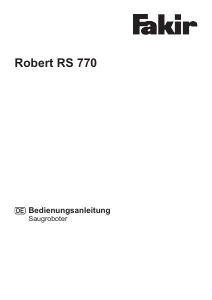 Bedienungsanleitung Fakir RS 770 Robert Staubsauger