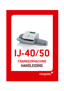Handleiding Neopost IJ-40 Frankeermachine