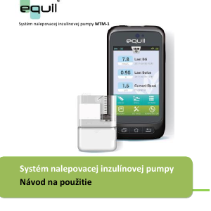 Návod Equil MTM-I Patch Inzulínová pumpa