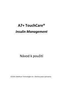 Manuál Medtrum A7+ TouchCare Inzulinová pumpa