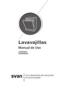 Manual de uso Svan SJ94500ED Lavavajillas