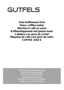 Handleiding Gutfels COFFEE 2010 S Koffiezetapparaat