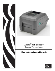 Bedienungsanleitung Zebra GT800 Etikettendrucker