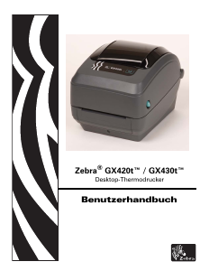 Bedienungsanleitung Zebra GX430t Etikettendrucker