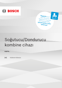 Kullanım kılavuzu Bosch KGP76AWC0N Donduruculu buzdolabı