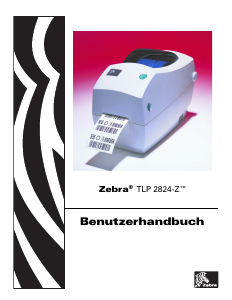 Bedienungsanleitung Zebra TLP 2824-Z Etikettendrucker