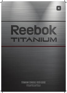 Handleiding Reebok TT3.0 Titanium Fitnessconsole