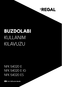 Kullanım kılavuzu Regal NFK 54020 ES Donduruculu buzdolabı