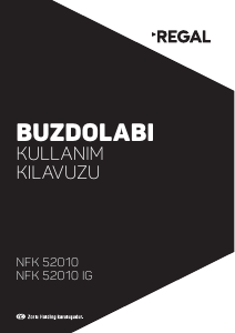 Kullanım kılavuzu Regal NFK 52010 Donduruculu buzdolabı