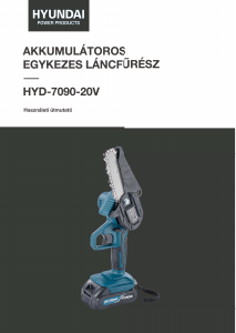 Használati útmutató Hyundai HYD-7090-20V Láncfűrész