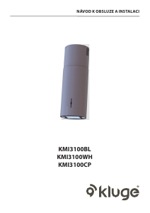 Manuál Kluge KMI3100WH Odsavač par