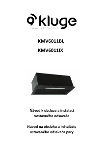 Manuál Kluge KMV6011BL Odsavač par