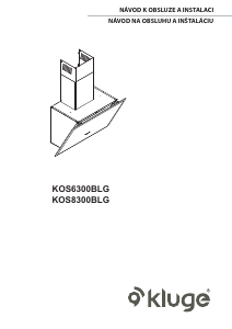 Manuál Kluge KOS8301BLG Odsavač par